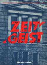 9783887250867-3887250869-Zeitgeist: Internationale Kunstausstellung, Berlin 1982 : Martin-Gropius-Bau (German Edition)