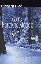 9781592446766-1592446760-God's Foreknowledge and Man's Free Will