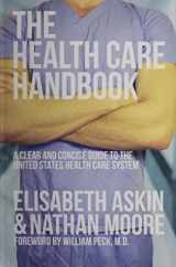 9780615650937-0615650937-The Health Care Handbook
