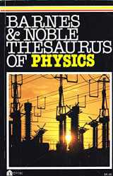 9780064635820-0064635821-Barnes and Noble Thesaurus of Physics