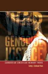 9780816670963-081667096X-War, Genocide, and Justice: Cambodian American Memory Work