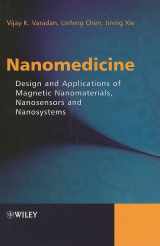 9780470033517-0470033517-Nanomedicine: Design and Applications of Magnetic Nanomaterials, Nanosensors and Nanosystems