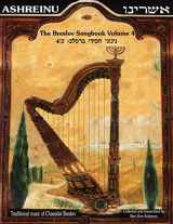 9781540575913-1540575918-Ashreinu - The Breslov Songbook, Volume 4: Traditional Music of Chassidei Breslov
