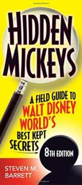 9780615274515-061527451X-Hidden Mickeys: A Field Guide to Walt Disney World's Best Kept Secrets