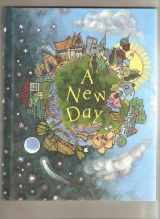 9780663546503-0663546508-A New Day (New Dimensions in the World of Reading)