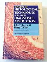 9780443045349-0443045348-Manual of Histological Techniques and Their Diagnostic Application