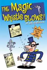 9780312245320-0312245327-The Magic Whistle Blows!