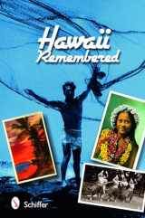 9780764322198-0764322192-Hawaii Remembered: Postcards From Paradise