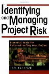 9780814407615-0814407617-Identifying and Managing Project Risk: Essential Tools for Failure-Proofing Your Project