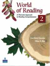 9780136002116-0136002110-World of Reading 2: A Thematic Approach to Reading Comprehension