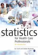 9780761974765-0761974768-Statistics for Health Care Professionals: An Introduction