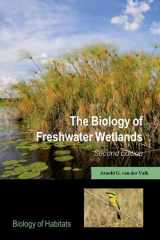 9780199608942-0199608946-The Biology of Freshwater Wetlands (Biology of Habitats Series)