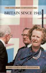 9780582070318-0582070317-The Longman Companion to Britain Since 1945 (Longman Companions to History)