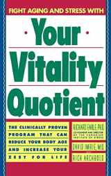 9780446514620-0446514624-Your Vitality Quotient: The Clinically Program That Can Reduce Your Body age - and Increase Your Zest for Life (Prepack Title Contains 008 Books)