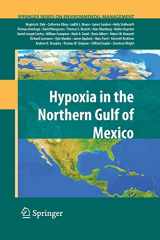 9781461425687-1461425689-Hypoxia in the Northern Gulf of Mexico (Springer Series on Environmental Management)