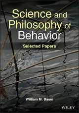 9781119880868-1119880866-Science and Philosophy of Behavior: Selected Papers