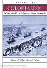 9781576077627-1576077624-Colonialism: An International Social Cultural. and Political Encyclopedia