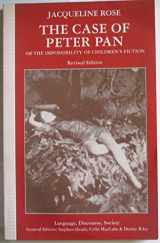 9780333604014-0333604016-The Case of Peter Pan: Or the Impossiblity of Children's Fiction (Language, Discourse, Society)