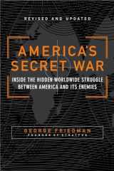 9780767917858-0767917855-America's Secret War: Inside the Hidden Worldwide Struggle Between America and Its Enemies