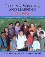 9780205626847-020562684X-Reading, Writing and Learning in ESL, A Resource Book for Teaching K-12 English Learners