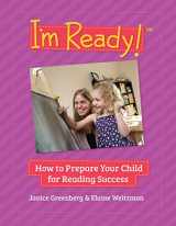 9780921145479-0921145470-I'm Ready! How to Prepare Your Child for Reading Success