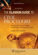 9780735579545-0735579547-The Glannon Guide to Civil Procedure: Learning Civil Procedure Through Multiple-Choice Questions and Analysis