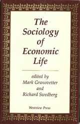 9780813310336-0813310334-The Sociology Of Economic Life