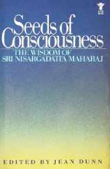 9780394179391-0394179390-Seeds of Consciousness: The Wisdom of Sri Nisargadatta Maharai (English and Marathi Edition)