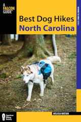 9781493018550-1493018558-Best Dog Hikes North Carolina