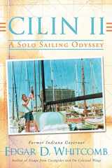 9781456768089-1456768085-Cilin II: A Solo Sailing Odyssey: The Closest Point to Heaven