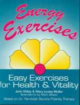 9780941732086-0941732088-Energy Exercises: Easy Exercises for Health and Vitality