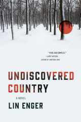 9781517910525-1517910528-Undiscovered Country: A Novel