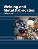 9781418013745-1418013749-Welding and Metal Fabrication