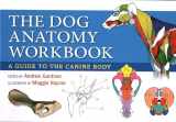 9780851319834-0851319831-The Dog Anatomy Workbook: A Learning Aid for Students
