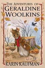 9781508557623-1508557624-The Adventures of Geraldine Woolkins (The Geraldine Woolkins Series)