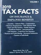9781949506259-1949506258-2019 Tax Facts on Insurance & Employee Benefits, Vol 1 & 2