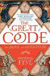 9780156027809-0156027801-The Great Code: The Bible and Literature