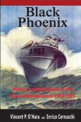 9780615978611-0615978614-Black Phoenix: History and Operations of the Marina Repubblicana 1943-1945
