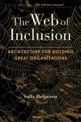 9781587982774-1587982773-The Web of Inclusion: Architecture for Building Great Organizations