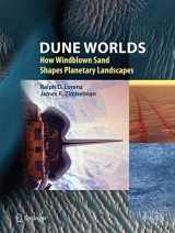 9783540897248-3540897240-Dune Worlds: How Windblown Sand Shapes Planetary Landscapes (Springer Praxis Books)