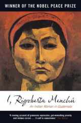 9781844674459-1844674452-I, Rigoberta Menchu: An Indian Woman in Guatemala