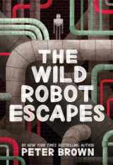 9780316382045-0316382043-The Wild Robot Escapes (Volume 2) (The Wild Robot, 2)