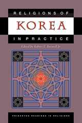 9780691113463-0691113467-Religions of Korea in Practice (Princeton Readings in Religions, 28)