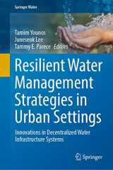 9783030958435-3030958434-Resilient Water Management Strategies in Urban Settings: Innovations in Decentralized Water Infrastructure Systems (Springer Water)