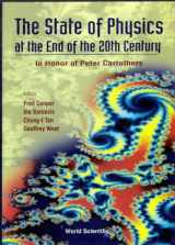 9789810232511-9810232519-STATE OF PHYSICS AT THE END OF THE 20TH CENTURY, THE: IN HONOR OF PETER CARRUTHERS' 61ST BIRTHDAY