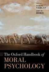 9780198871712-0198871716-The Oxford Handbook of Moral Psychology (Oxford Handbooks)