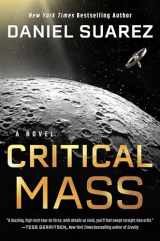 9780593183632-0593183630-Critical Mass: A Novel (A Delta-v Novel)