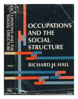 9780136293521-0136293522-Occupations and the social structure (Prentice-Hall sociology series)