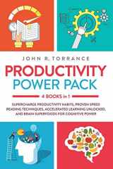 9781647800574-1647800579-Productivity Power Pack: 4 Books in 1: Supercharge Productivity Habits, Proven Speed Reading Techniques, Accelerated Learning Unlocked, and Brain Superfoods for Cognitive Power