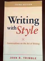 9780205028801-0205028802-Writing with Style: Conversations on the Art of Writing